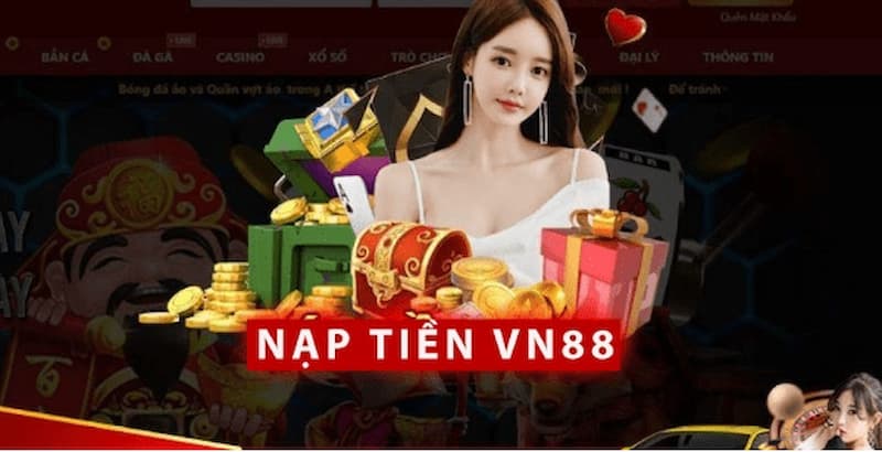 Nạp tiền VN88: Cách tân thủ chuyển tiền vào tài khoản cược 4 Chú ý khi cược thủ nạp khoản tại đây